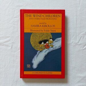 The Wind Children and Other Tales (7) From Japan - Young Samurai - Rare HC Book